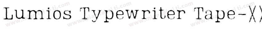 Lumios Typewriter Tape字体转换